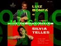 LUIZ BONFÁ e SILVIA TELLES LUIZ BONFÁ e SILVIA TELLES