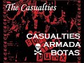The Casualties -Casualties Army On The Front Lines (Spanish)
