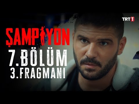 Şampiyon 7. Bölüm 3. Fragmanı                                                                                                                                                                                                                             