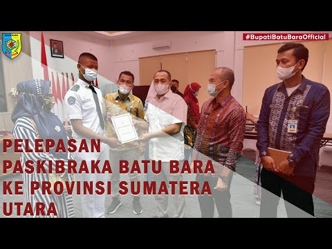 Pelepasan Paskibraka Kabupaten Batu Bara ke Provinsi Sumatera Utara