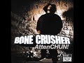 Bonecrusher - Never Scared (remix)