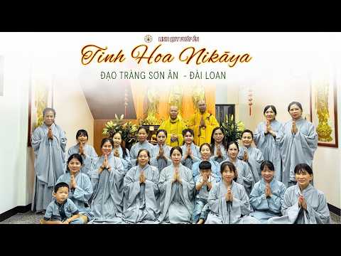Tinh Hoa NIKAYA -Nuôi Dưỡng Cảm Xúc Hạnh Phúc & Pháp Đàm - Tại Sao Khổ ? Tu Để Giải Thoát