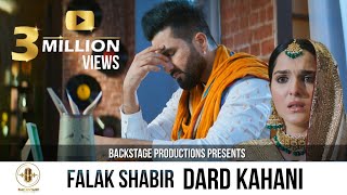 Dard Kahani  Falak Shabir  Official Video  Backsta