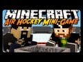 Minecraft Mini-Game: Air Hockey! w/ AntVenom & CavemanFilms!