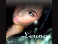Leyna "Rapproche toi de moi"