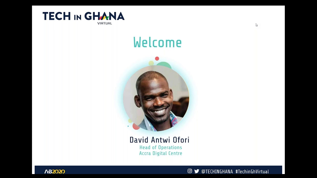 Tech’s Role in the African Continental Free Trade Area (AfCFTA) | Tech in Ghana 2020 Virtual