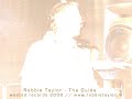 Robbie Taylor - The Guide