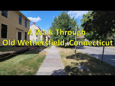 New Video: Old Wethersfield Walking Tour (with Captions) – Historic