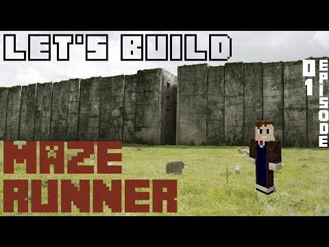 Minecraft | Let's Build: Maze Runner | Episode 01