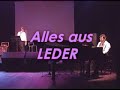 alles aus leder - song written by peer raben. lyrics by rainer werner fassbinder. performed by servio tulio (vocal) and pianist glauco baptista at espa�o cultural sergio porto - rio de janeiro january 2006