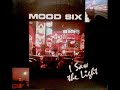 mood six - i saw the light mood six - i saw the light