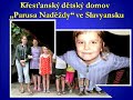 Misijn� v�jezd na Ukrajinu - duben 2008