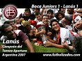 Boca Juniors 1 - Lanus 1. Apertura Argentino 2007