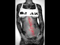 DJ AZ Alwayz - Creep Tha Cut Part:II