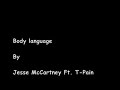 Body language - Jesse McCartney Ft. T Pain