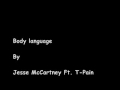 videos de Body language - Jesse McCartney Ft. T Pain