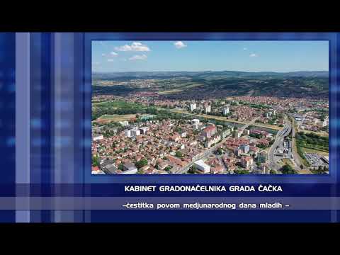 Поводом Дана младих из Kабинета градоначелника Чачка упућена честитка коју преносимо у целости