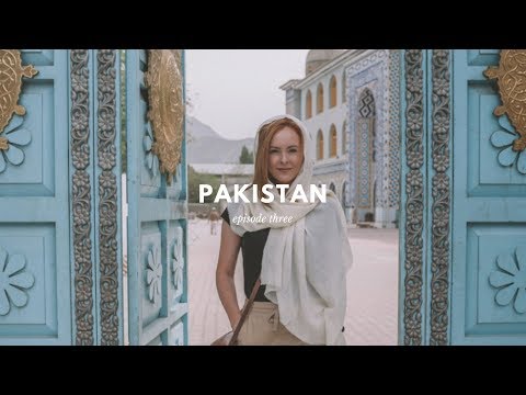 Pakistan Travel Vlog (episode three)