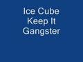 Ice-cube-keep-it-gan