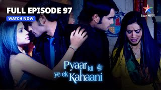 FULL EPISODE-97  Pyaar Kii Ye Ek Kahaani  Fashion 