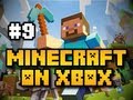 Minecraft on Xbox - Ep. 9 - Flint, Steel, & Nether Portal [Tutorial] (Xbox 360)