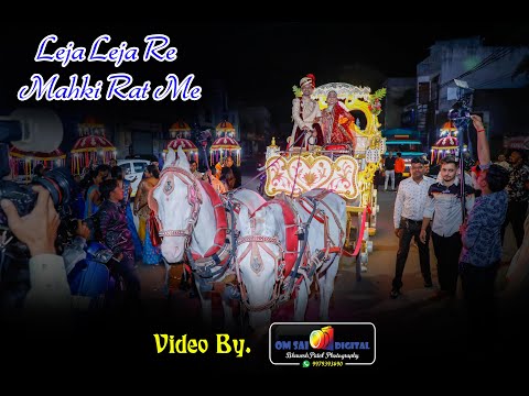 Leja Leja re Mahki Rat Me..........Sefali Weds Suketu