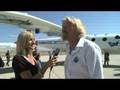 Virgin Glactic White Knight II and Richard Branson Interview