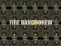videos de Fire Dance Crew - Trailer