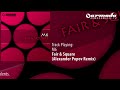 M6 - Fair & Square (Alexander Popov Remix)