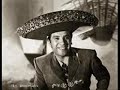 Miguel Aceves Mejía Sings La Malaguena 