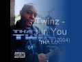 Tha Twinz - Watchin You