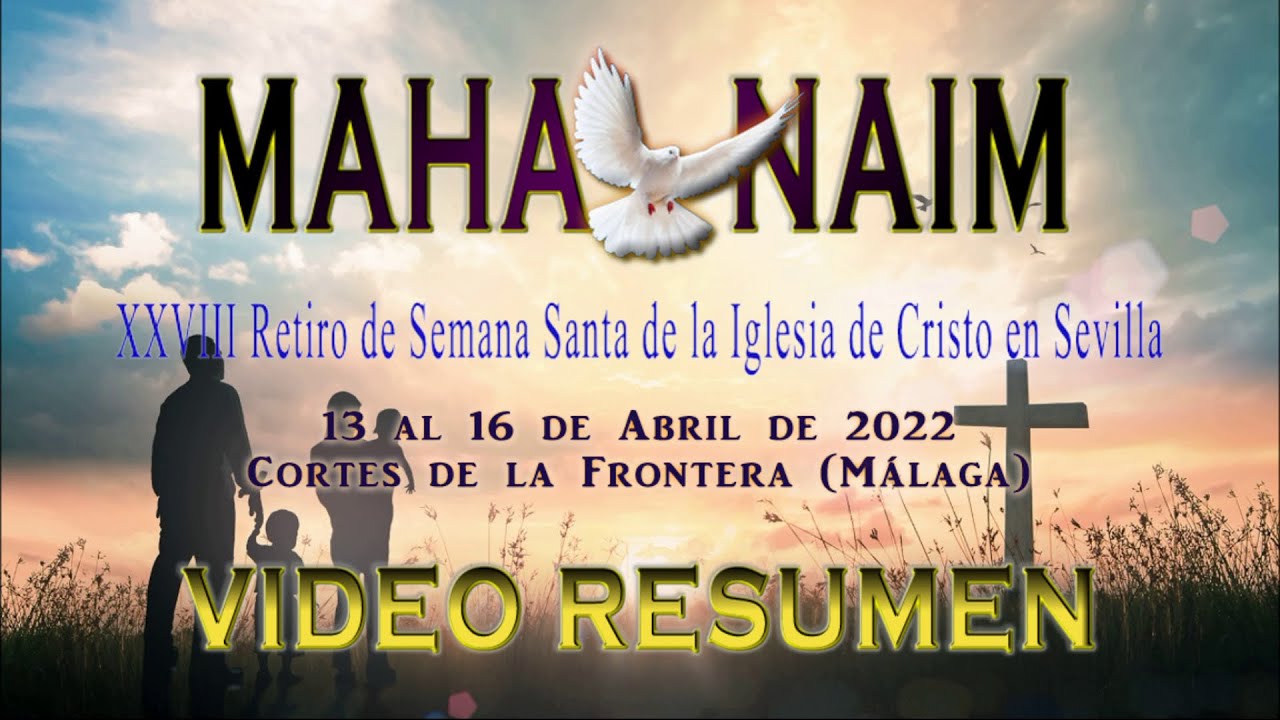 Vídeo resumen Retiro de Semana Santa 2022 de la Iglesia de Cristo en Sevilla