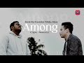 Siantar Rap Foundation - Among (feat Wahyu Sibuea)