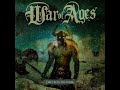 War Of Ages-Fire From The Tomb Album Pt.1