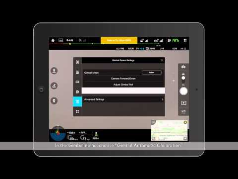 Phantom 3 Tutorials- Gimbal Auto-Calibration