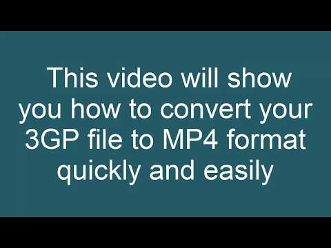 How to Convert 3GP to MP4