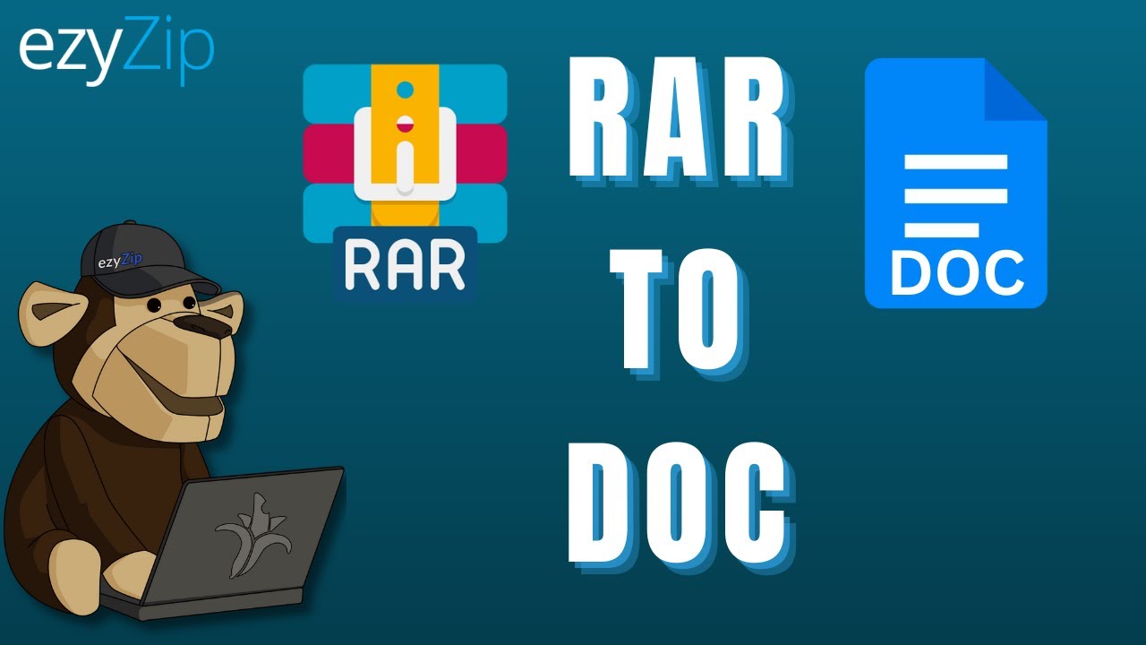 Convert RAR to DOC Online. Quick, Secure & FREE! ezyZip