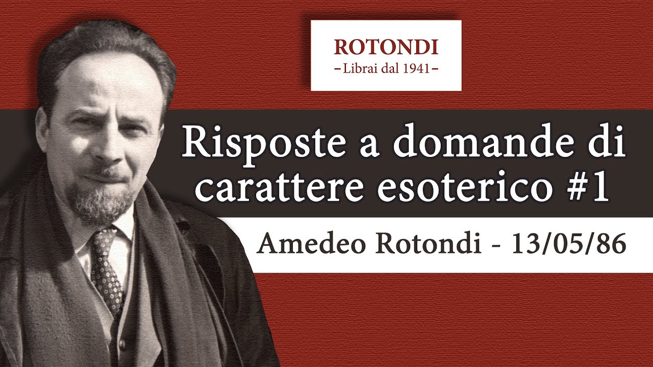 Risposte a domande di carattere esoterico - Conversazioni di carattere spirituale