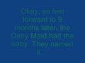 The Story Of The Dairy Queen and Dairy King