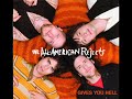 All American Rejects- Gives You Hell