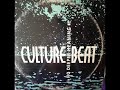 Culture Beat - No Deeper Meaning (House Mix) ´91 Culture Beat - No Deeper Meaning (House Mix) ´91