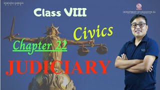 Class VIII Social Science (Civics) Chapter 22: Judiciary
