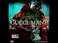 Gucci Mane---Freaky Girl