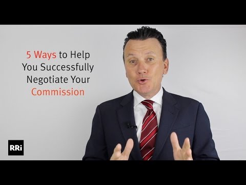 5 Steps to Successfully Negotiate Your Commission | Richard Robbins