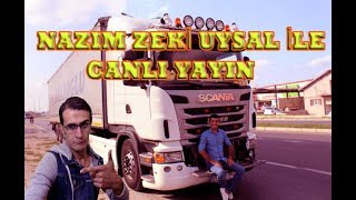 🔴NAZIM ZEKİ UYSAL İLE CANLI YAYIN ⭐ETS 2 CA