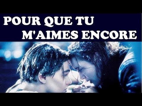 Pour que tu m'aimes encore - Céline Dion (Clip)