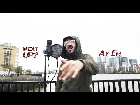 Ay Em – Next Up? [S1.E16] | @MixtapeMadness