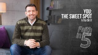 You: The Sweet Spot