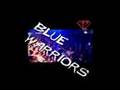 Blue Warriors Rave