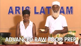 Aris Latham Advanced Raw Food Prep (trailer).